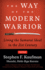 Way of the Modern Warrior: Living the Samurai Ideal in the 21st Century