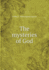 The Mysteries of God