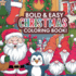 Bold & Easy Christmas Coloring Book: Christmas Activity Book, Coloring Book for Adults