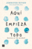 Aqu Empieza Todo (Spanish Edition)