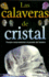 Calaveras De Cristal (English and Spanish Edition)