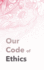 Our Code of Ethics: For Therapists & Coaches