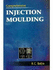 Comprehensive Injection Moulding