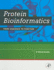 Protein Bioinformatics: From Sequence to Function