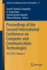 Proceedings of the Second International Conference on Computer and Communication Technologies: Ic3t 2015, Volume 1