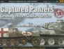 Captured Panzers German Vehicles in Allied Service (Mini Topcolors)