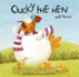 Clucky the Hen Format: Hardcover