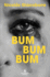 Bum Bum Bum (Spanish Edition)