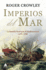 Imperios Del Mar (Spanish Edition)