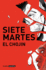 Siete Martes / Seven Tuesdays (Spanish Edition)
