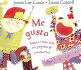 Me Gusto (Spanish Edition)