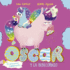 Oscar. El Unicornio Hambriento