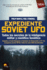 Expediente Soviet Ufo (Open Investigation)