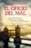 El Oficio Del Mal/ Career of Evil (Cormoran Strike) (Spanish Edition)