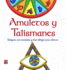 Amuletos Y Talismanes: Relajarse Con Mandalas Para Colorear (Arte Terapia) (Spanish Edition)