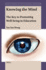 Knowing the Mind: The Key to Promoting Well-Being in Education