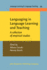 Languaging in Language Learning and Teaching: a Collection of Empirical Studies (Language Learning & Language Teaching)