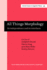 All Things Morphology: Its Independence and Its Interfaces (Current Issues in Linguistic Theory, 353, Band 353)