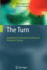 The Turn: Integration of Information Seeking and Retrieval in Context (the Information Retrieval Series, 18)