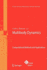 Multibody Dynamics: Computational Methods and Applications