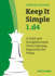 Keep It Simple 1. D4: a Solid and Straightforward Chess Opening Repertoire for White