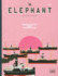 Elephant #6: the Art Visual Culture Magazine: Issue 6: Spring 2011