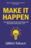 Make It Happen: the Manifestation Playbook for Building Your Ideal Life