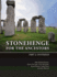 Stonehenge for the Ancestors. Part 2: Synthesis (the Stonehenge Riverside Project)