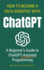 How To Become A Data Scientist With ChatGPT: A Beginner's Guide to ChatGPT-Assisted Programming
