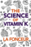 The Science of Vitamin K: Everything You Need to Know About Vitamin K
