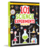 101 Science Experiments and Projects for Children (101 Fun Activities)