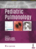 Essential Pediatric Pulmonology