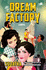 Dream Factory