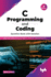 C Programming and Coding Question Bank With Solution (2nd Edition): Make Your Coding Strong and Ready to Crack the Technical Interview