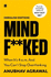 Mindf**Ked: When It's 4 a.M. and You Can't Stop Thinking (Hinglish Edition)