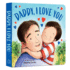 Daddy, I Love You (I Love You Series)