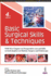 Basic Surgical Skills & Techniques