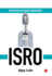 Institutes That Shaped Modern India Isro