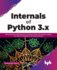 Internals of Python 3. X