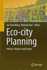 Eco-city Planning: Policies, Practice and Design