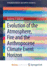 Evolution of the Atmosphere, Fire and the Anthropocene Climate Event Horizon (Springerbriefs in Earth Sciences)
