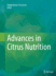 Advances in Citrus Nutrition