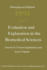 Evaluation and Explanation in the Biomedical Sciences: Proceedings of the First Trans-Disciplinary Symposium on Philosophy and Medicine Held at Galveston, May 9-11, 1974