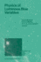Physics of Luminous Blue Variables: Proceedings of the 113th Colloquium of the International Astronomical Union, Held at Val Morin, Quebec Province, Canada, August 15-18, 1988