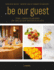 Be Our Guest: the Ambassadors of Belgian Hospitality