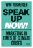 Speak Up Now Marketing Times Climate