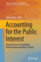 Accounting for the Public Interest: Perspectives on Accountability, Professionalism and Role in Society