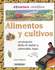 Alimentos Y Cultivos (Jovenes Cientificos) (Spanish Edition)