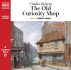 The Old Curiosity Shop (Classic Fiction)