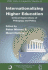 Internationalizing Higher Education: Critical Explorations of Pedagogy and Policy (Cerc Studies in Comparative Education, 16)
